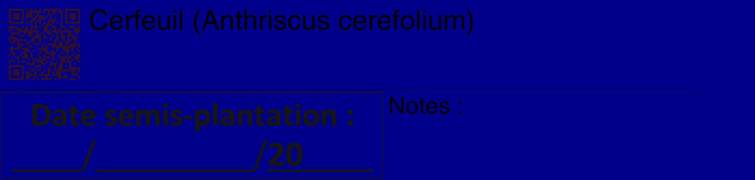 Étiquette de : Anthriscus cerefolium - format c - style noire7_simple_simplehel avec qrcode et comestibilité