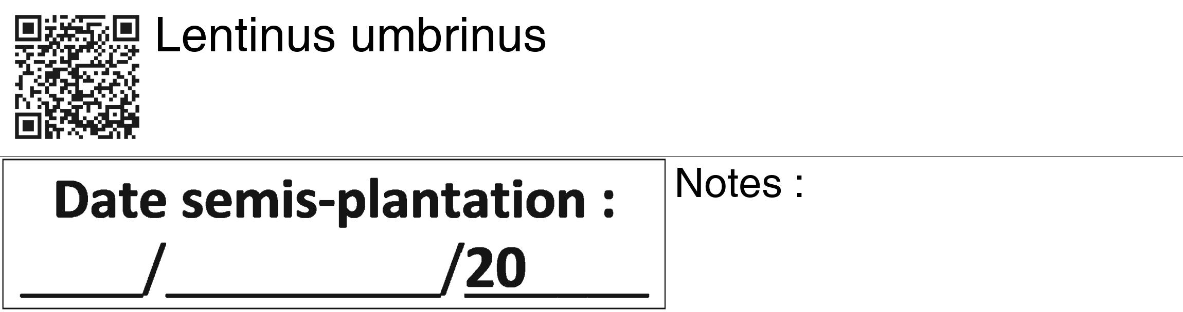 Étiquette de : Lentinus umbrinus - format c - style noire60_basiquegrrvhel avec qrcode