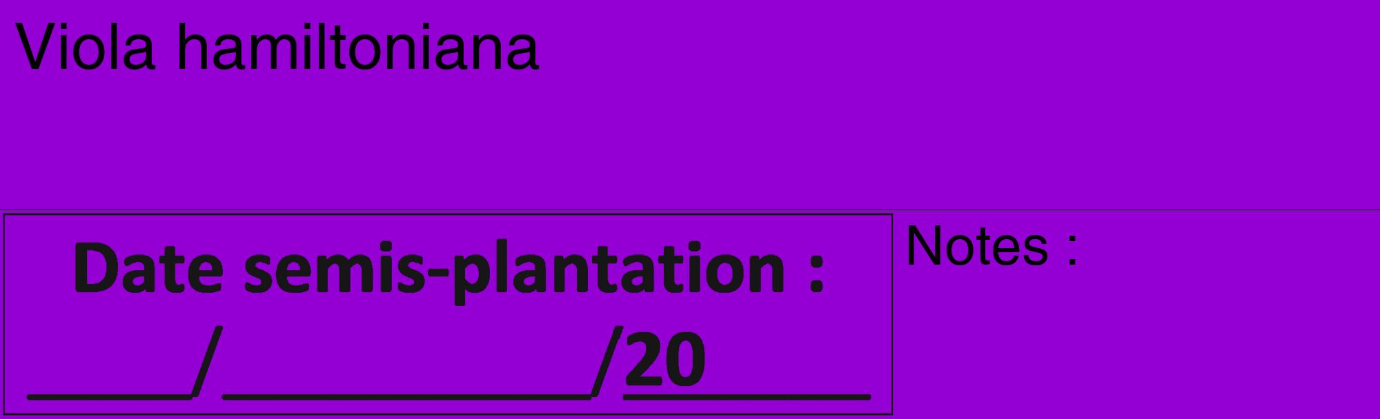 Étiquette de : Viola hamiltoniana - format c - style noire48_basique_basiquehel avec comestibilité