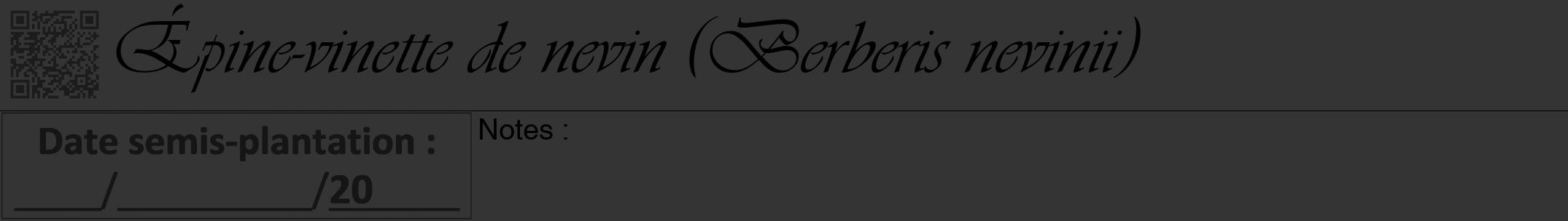 Étiquette de : Berberis nevinii - format a - style noire46viv avec qrcode et comestibilité