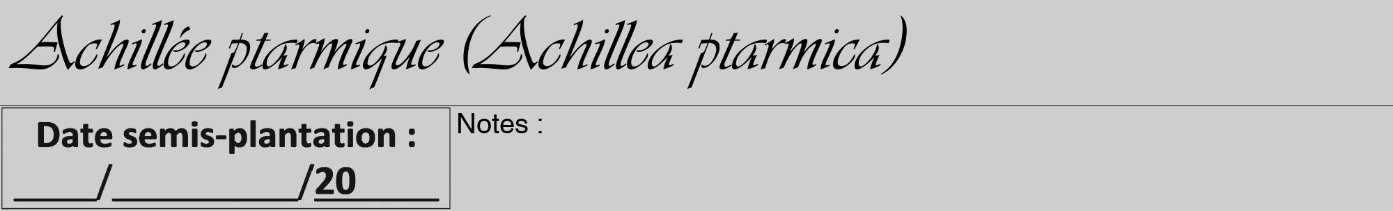 Étiquette de : Achillea ptarmica - format a - style noire17viv avec comestibilité