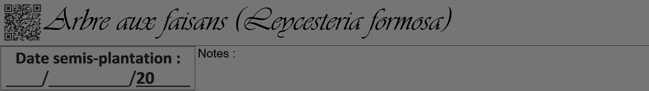 Étiquette de : Leycesteria formosa - format a - style noire5viv avec qrcode et comestibilité
