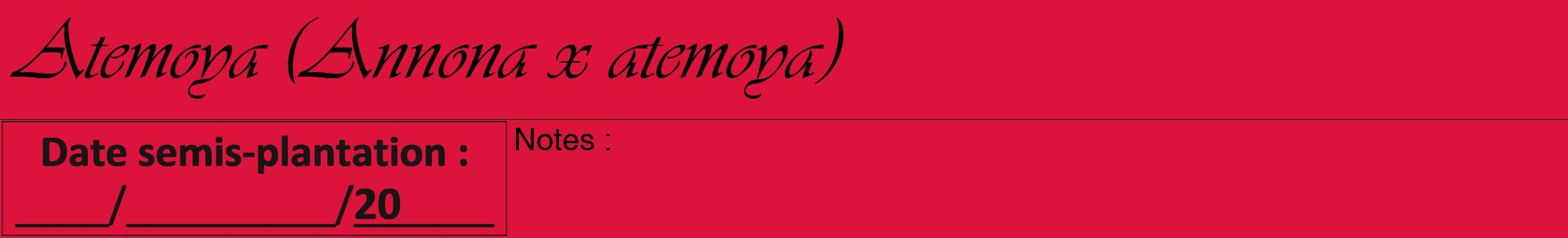 Étiquette de : Annona x atemoya - format a - style noire36viv avec comestibilité