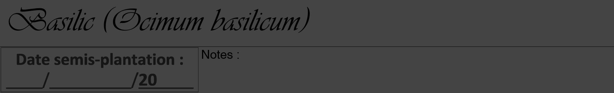 Étiquette de : Ocimum basilicum - format a - style noire48basiqueviv avec comestibilité