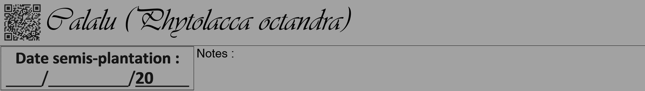 Étiquette de : Phytolacca octandra - format a - style noire38viv avec qrcode et comestibilité