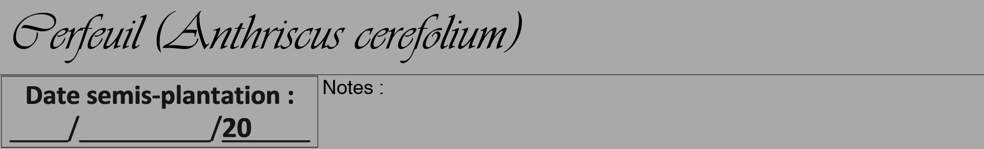 Étiquette de : Anthriscus cerefolium - format a - style noire13viv avec comestibilité
