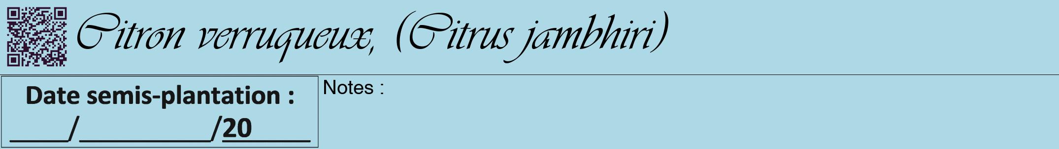 Étiquette de : Citrus jambhiri - format a - style noire0viv avec qrcode et comestibilité