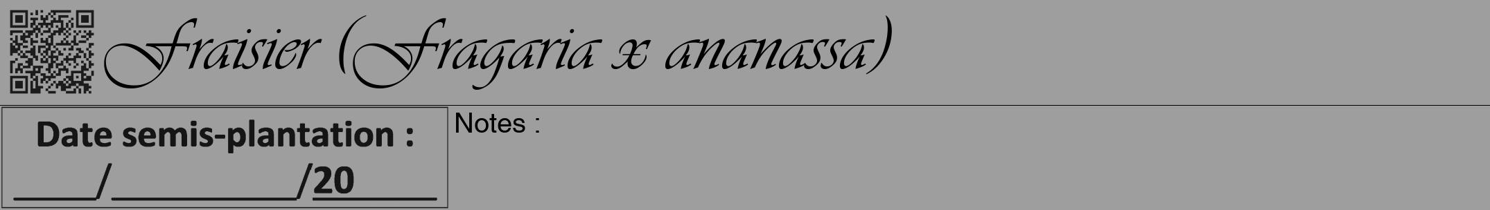 Étiquette de : Fragaria x ananassa - format a - style noire42viv avec qrcode et comestibilité
