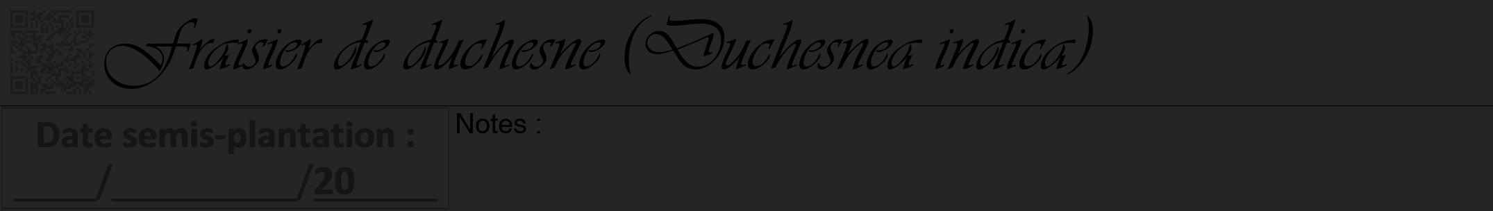 Étiquette de : Duchesnea indica - format a - style noire47viv avec qrcode et comestibilité