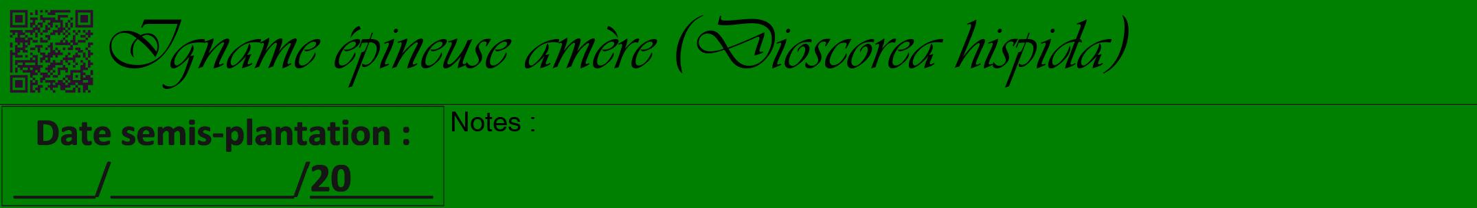 Étiquette de : Dioscorea hispida - format a - style noire9viv avec qrcode et comestibilité