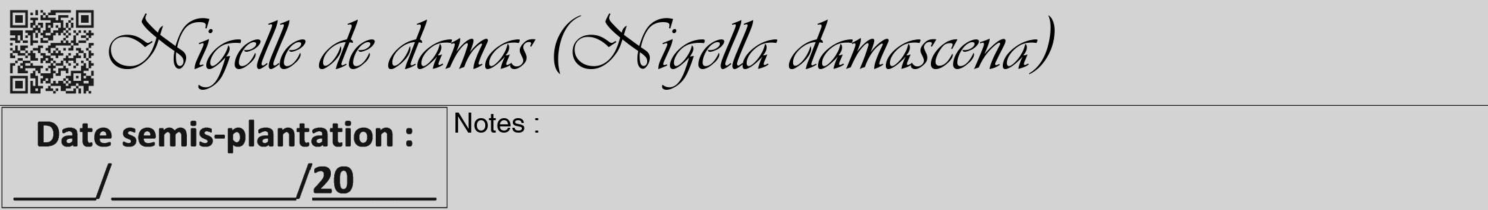 Étiquette de : Nigella damascena - format a - style noire56viv avec qrcode et comestibilité