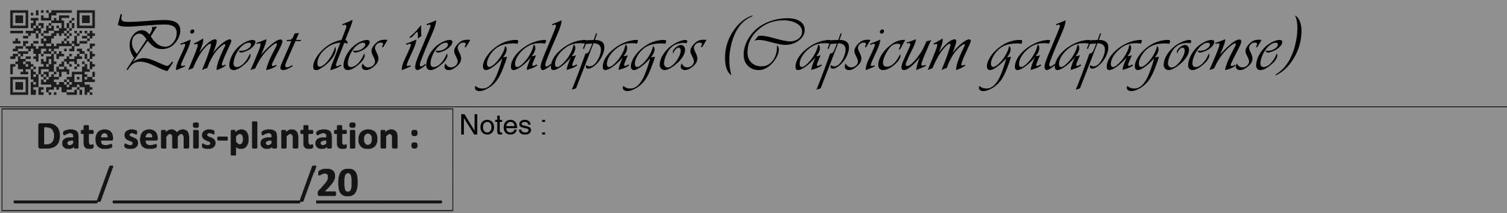Étiquette de : Capsicum galapagoense - format a - style noire4viv avec qrcode et comestibilité