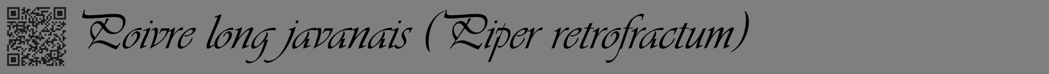 Étiquette de : Piper retrofractum - format a - style noire31viv avec qrcode et comestibilité
