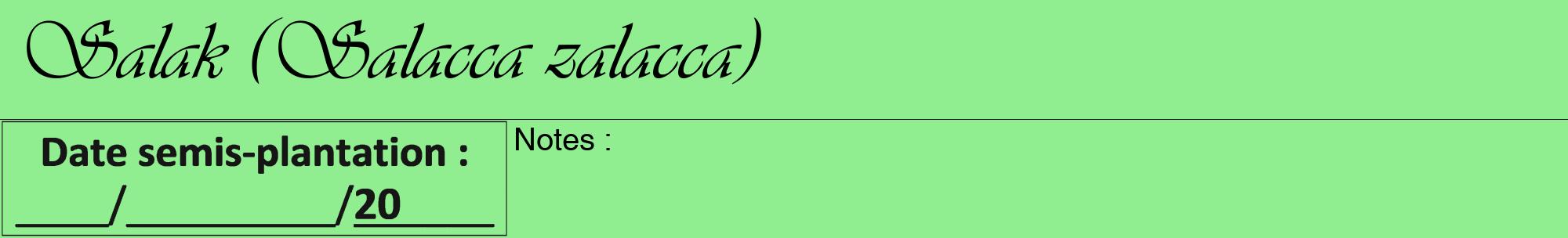 Étiquette de : Salacca zalacca - format a - style noire15viv avec comestibilité