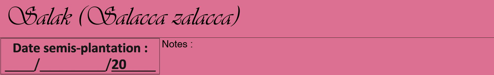 Étiquette de : Salacca zalacca - format a - style noire44viv avec comestibilité