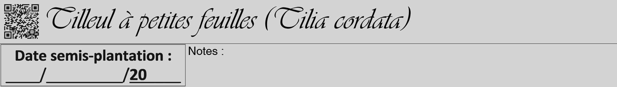 Étiquette de : Tilia cordata - format a - style noire40viv avec qrcode et comestibilité