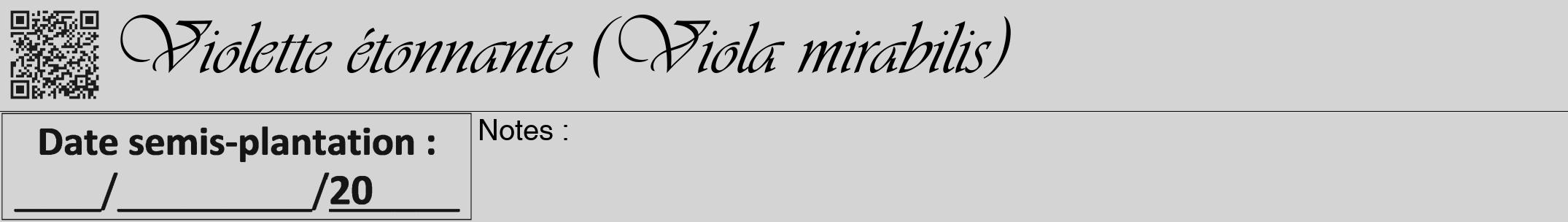 Étiquette de : Viola mirabilis - format a - style noire40viv avec qrcode et comestibilité