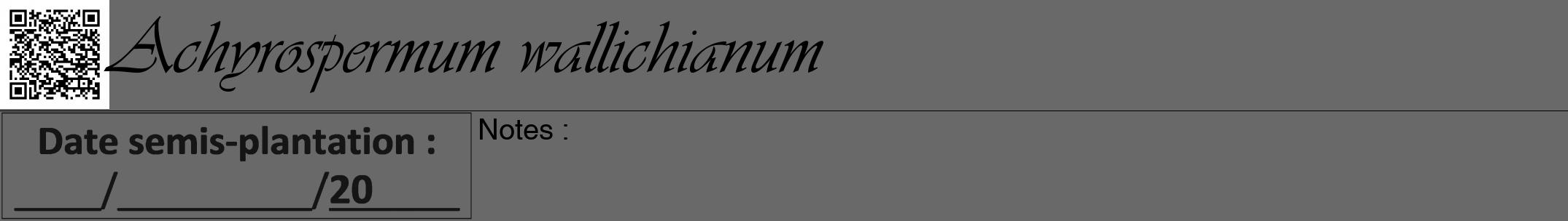 Étiquette de : Achyrospermum wallichianum - format a - style noire11viv avec qrcode et comestibilité