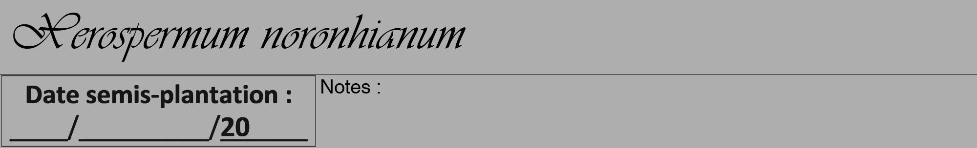 Étiquette de : Xerospermum noronhianum - format a - style noire53viv avec comestibilité