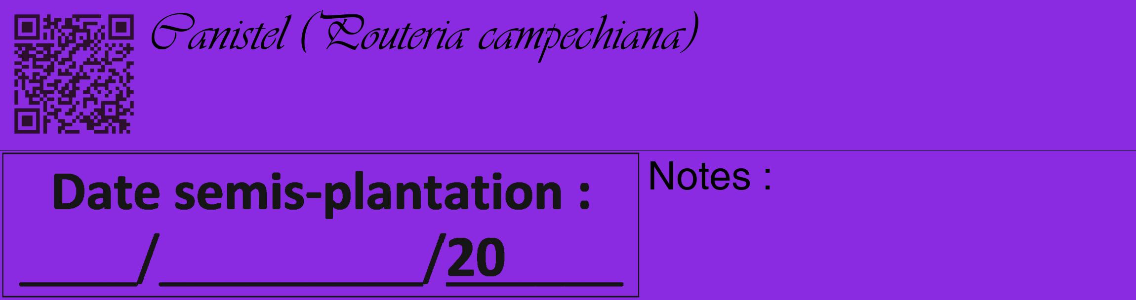 Étiquette de : Pouteria campechiana - format c - style noire49_basique_basiqueviv avec qrcode et comestibilité