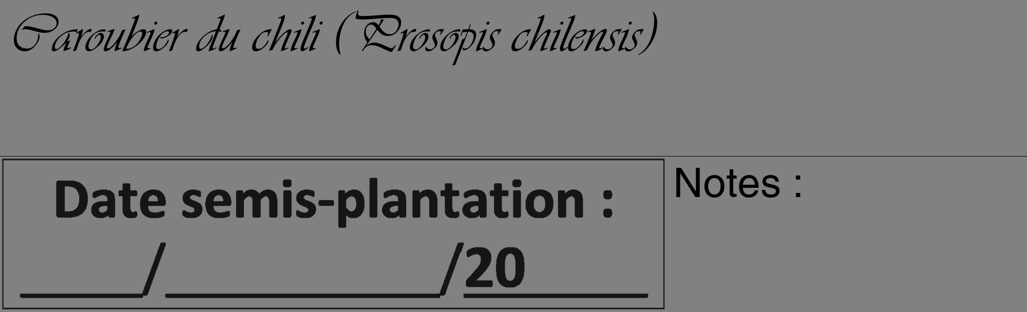 Étiquette de : Prosopis chilensis - format c - style noire50_basique_basiqueviv avec comestibilité