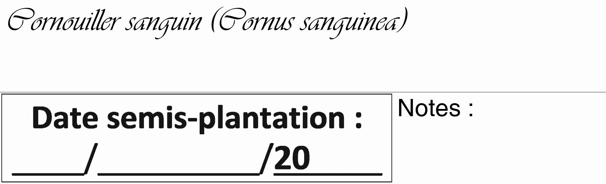 Étiquette de : Cornus sanguinea - format c - style noire19_basique_basiqueviv avec comestibilité
