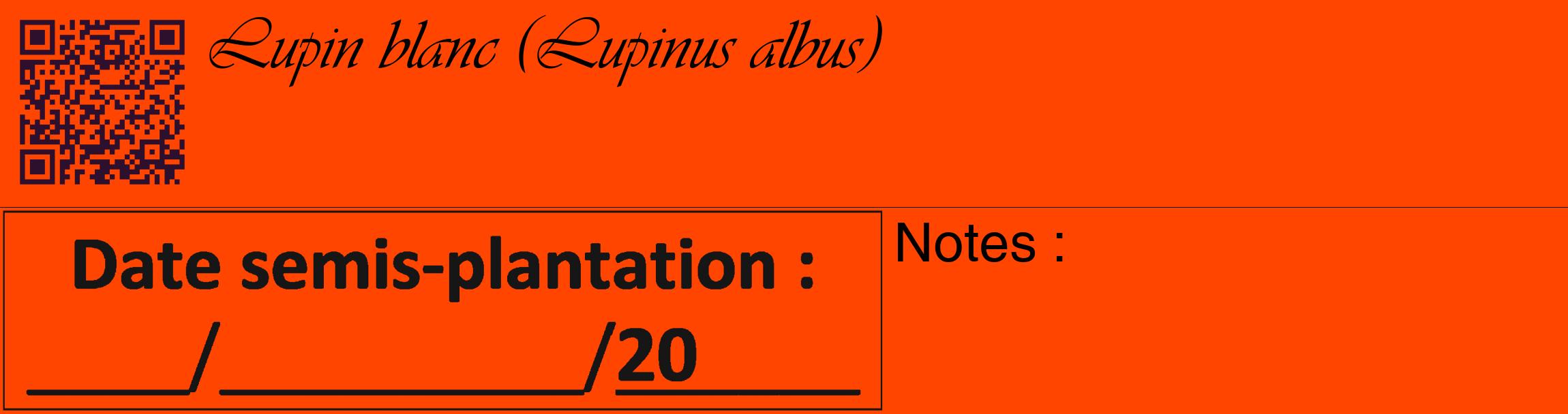 Étiquette de : Lupinus albus - format c - style noire26_basique_basiqueviv avec qrcode et comestibilité