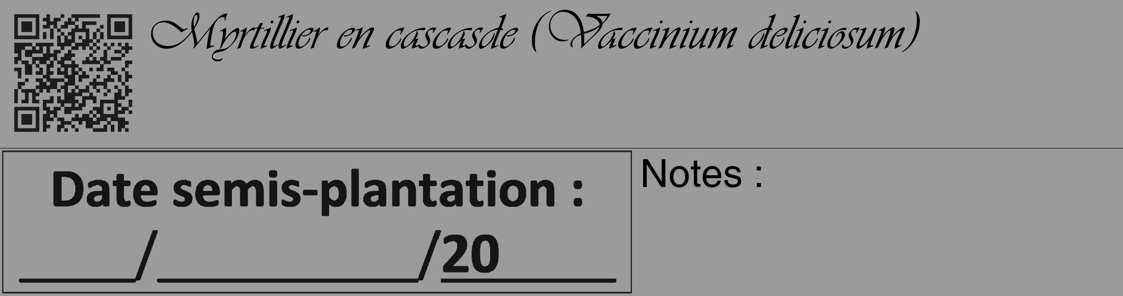 Étiquette de : Vaccinium deliciosum - format c - style noire52_basique_basiqueviv avec qrcode et comestibilité