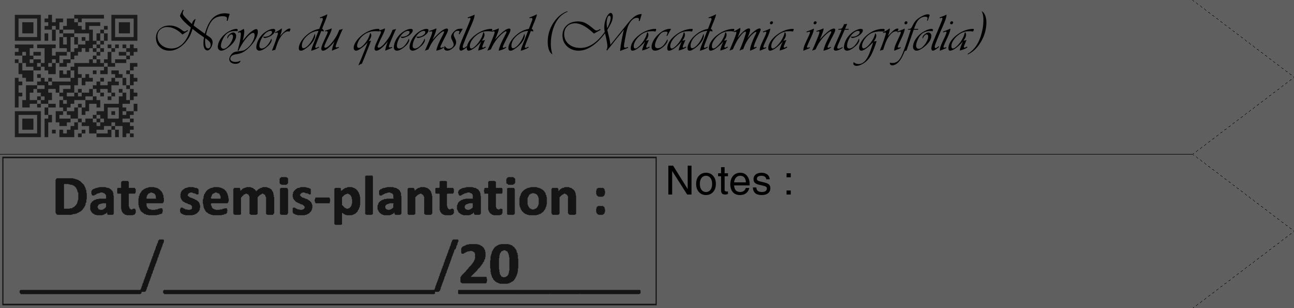 Étiquette de : Macadamia integrifolia - format c - style noire10_simple_simpleviv avec qrcode et comestibilité