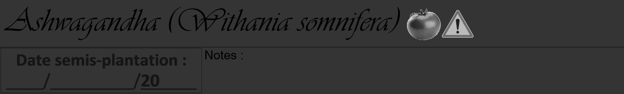 Étiquette de : Withania somnifera - format a - style noire46viv avec comestibilité simplifiée