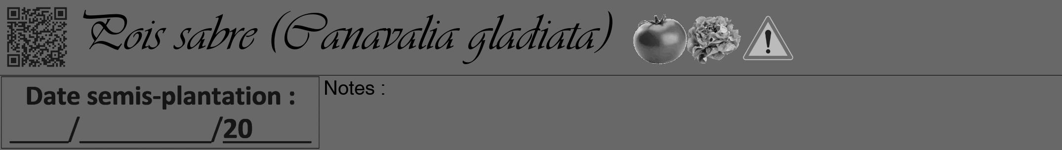 Étiquette de : Canavalia gladiata - format a - style noire6viv avec qrcode et comestibilité simplifiée