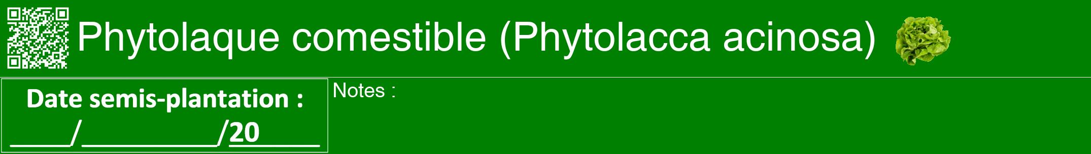 Étiquette de : Phytolacca acinosa - format a - style blanche9hel avec qrcode et comestibilité simplifiée