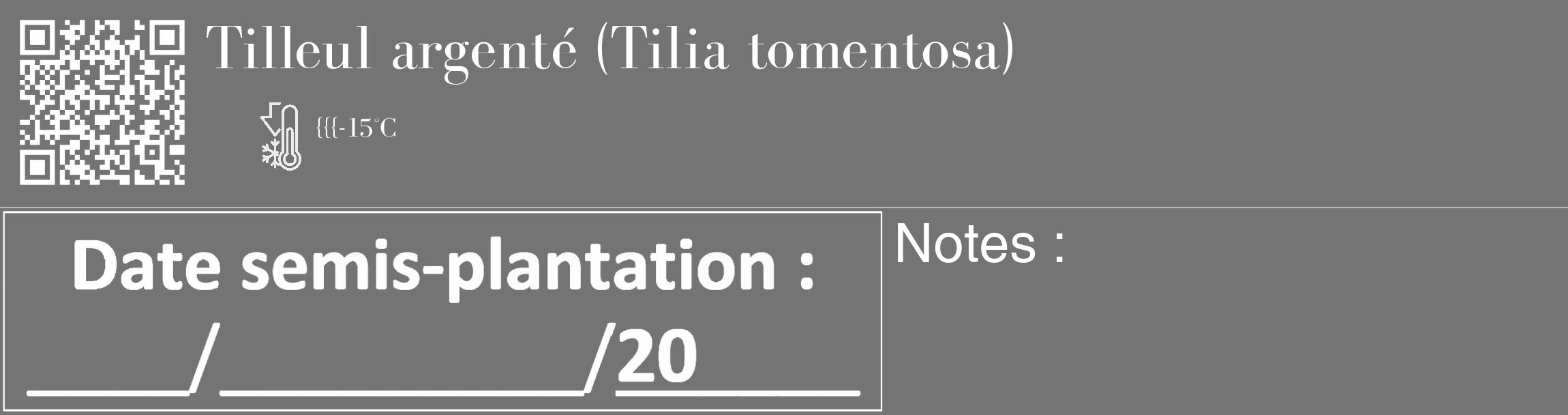 Étiquette de : Tilia tomentosa - format c - style blanche26_basique_basiquebod avec qrcode et comestibilité