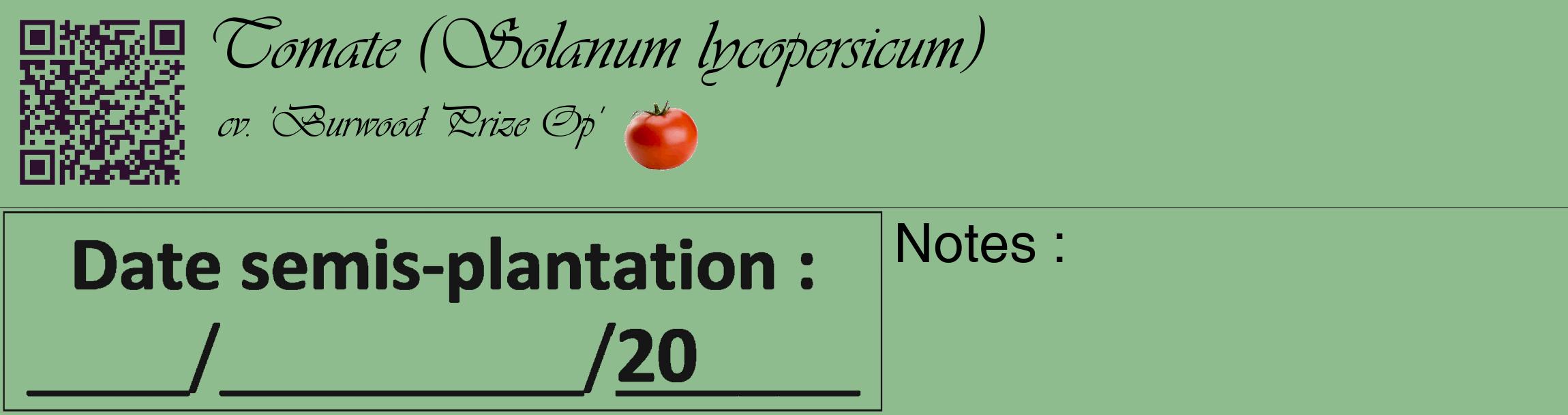 Étiquette de : Solanum lycopersicum cv. 'Burwood Prize Op' - format c - style noire13_basique_basiqueviv avec qrcode et comestibilité simplifiée