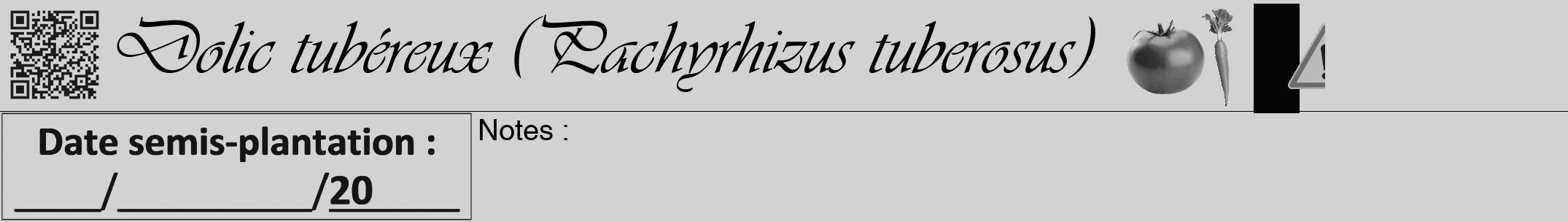 Étiquette de : Pachyrhizus tuberosus - format a - style noire14viv avec qrcode et comestibilité simplifiée
