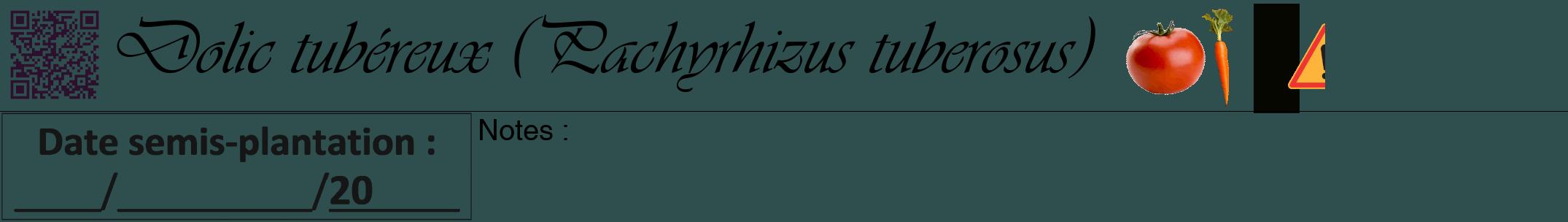 Étiquette de : Pachyrhizus tuberosus - format a - style noire58viv avec qrcode et comestibilité simplifiée
