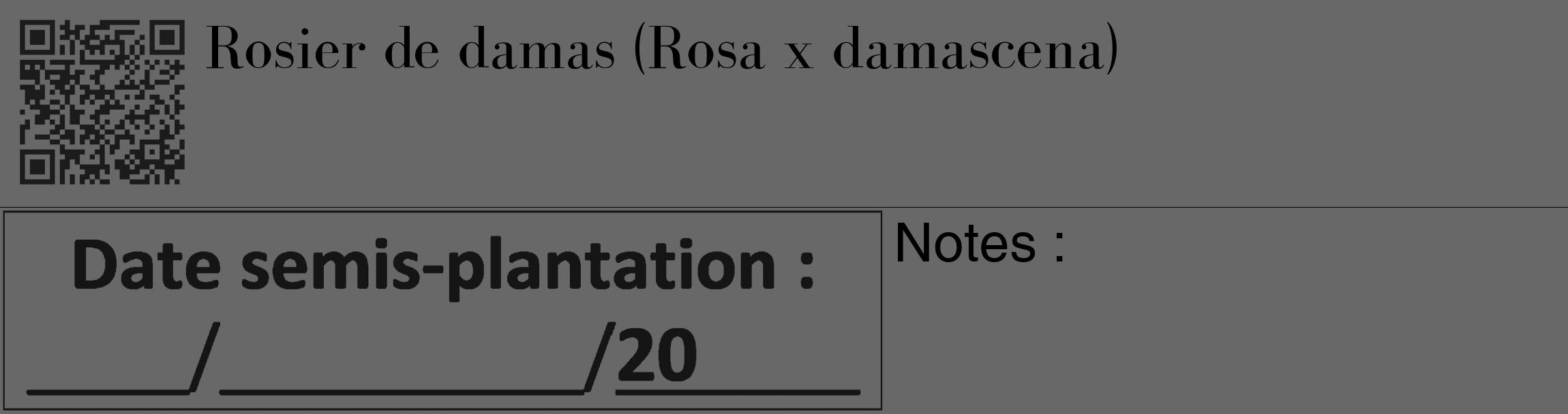 Étiquette de : Rosa x damascena - format c - style noire6_basique_basiquebod avec qrcode et comestibilité