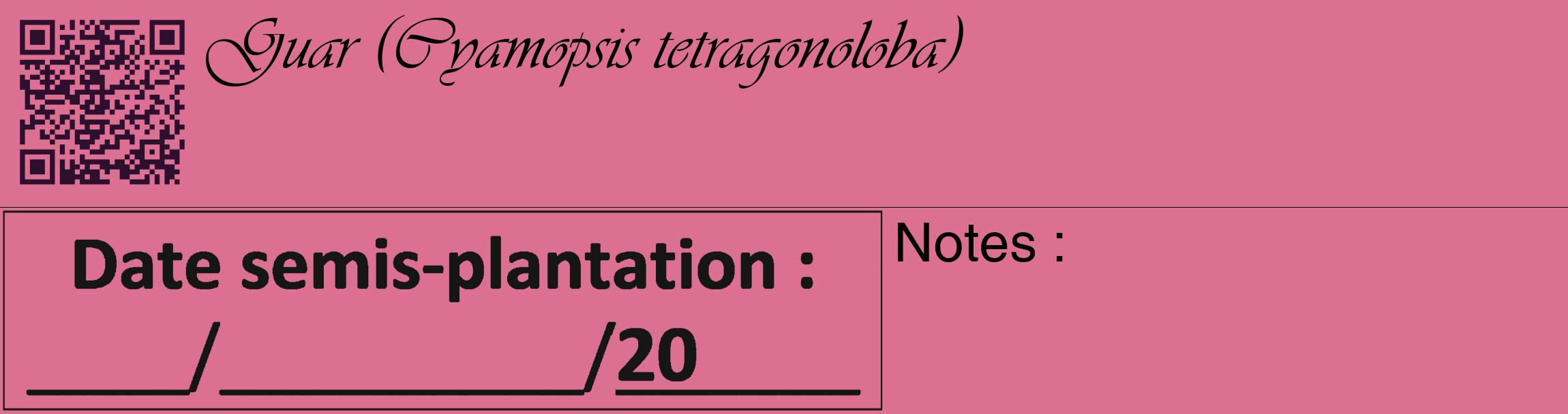 Étiquette de : Cyamopsis tetragonoloba - format c - style noire44_basique_basiqueviv avec qrcode et comestibilité
