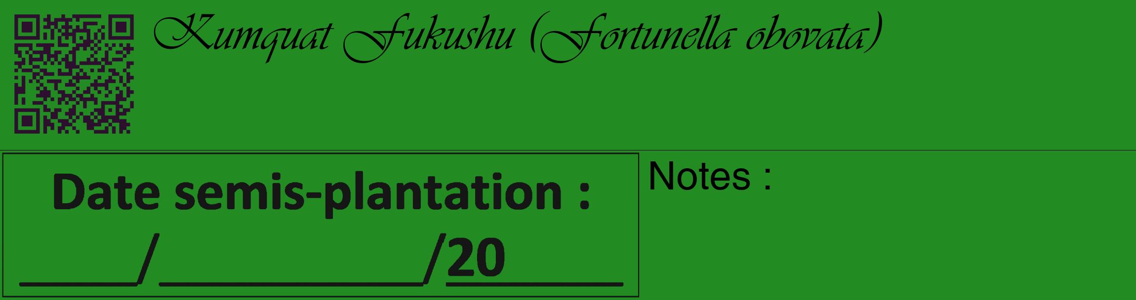 Étiquette de : Fortunella obovata - format c - style noire10_basique_basiqueviv avec qrcode et comestibilité