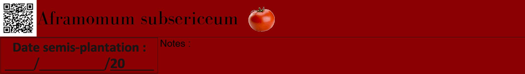 Étiquette de : Aframomum subsericeum - format a - style noire34bod avec qrcode et comestibilité simplifiée