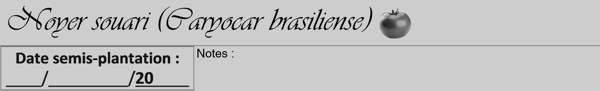 Étiquette de : Caryocar brasiliense - format a - style noire41viv avec comestibilité simplifiée
