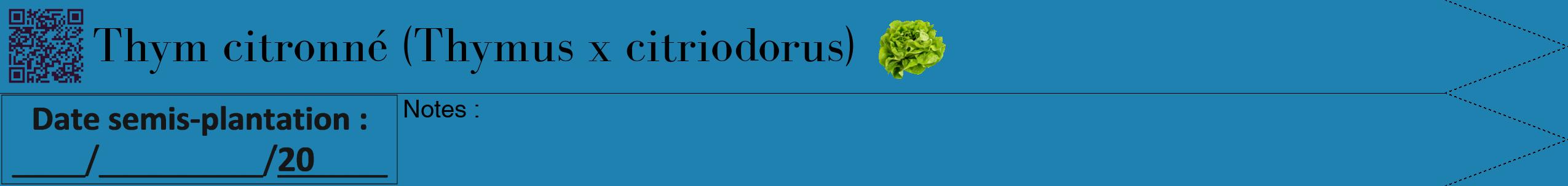 Étiquette de : Thymus x citriodorus - format b - style noire6bod avec qrcode et comestibilité simplifiée