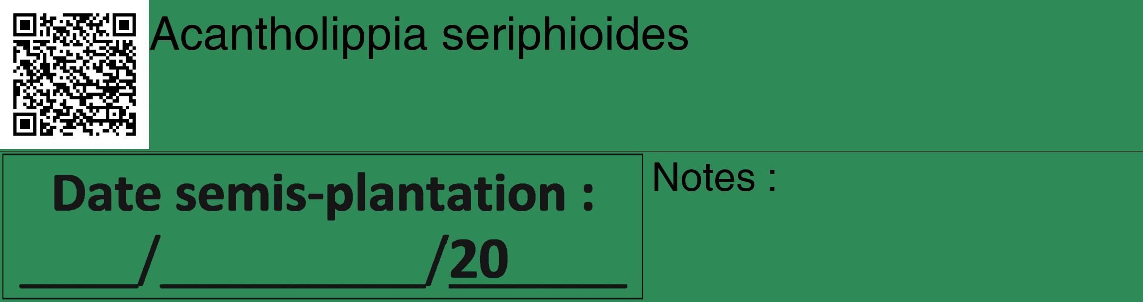 Étiquette de : Acantholippia seriphioides - format c - style noire11_basique_basiquehel avec qrcode et comestibilité