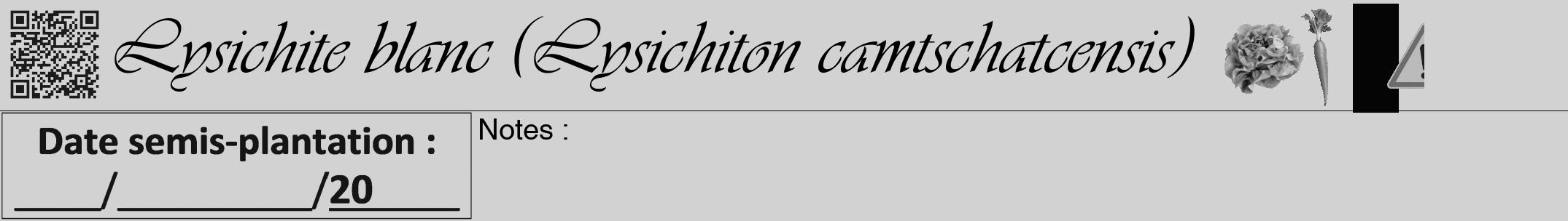 Étiquette de : Lysichiton camtschatcensis - format a - style noire14viv avec qrcode et comestibilité simplifiée