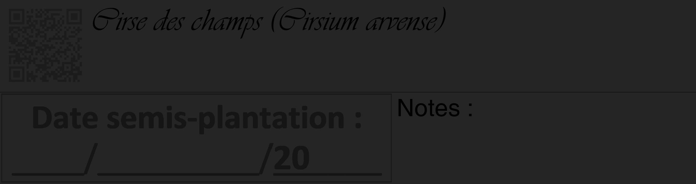 Étiquette de : Cirsium arvense - format c - style noire47_basique_basiqueviv avec qrcode et comestibilité