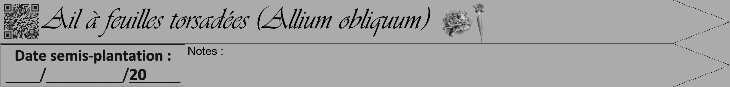 Étiquette de : Allium obliquum - format b - style noire37viv avec qrcode et comestibilité simplifiée