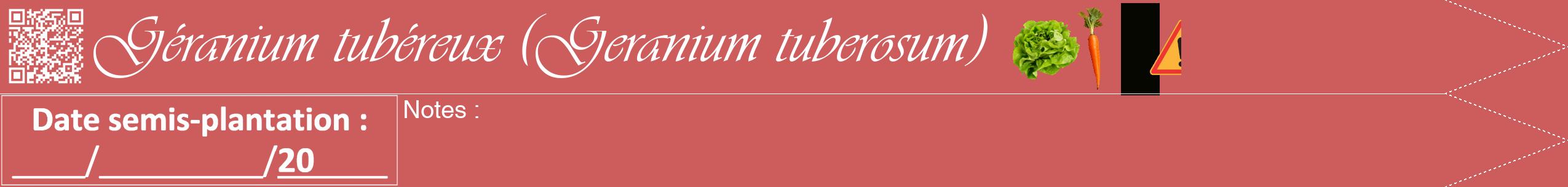Étiquette de : Geranium tuberosum - format b - style blanche35viv avec qrcode et comestibilité simplifiée