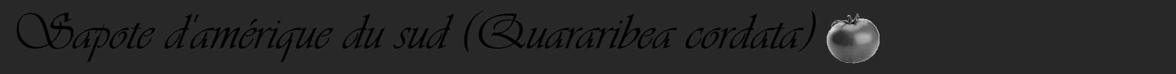 Étiquette de : Quararibea cordata - format a - style noire34simpleviv avec comestibilité simplifiée